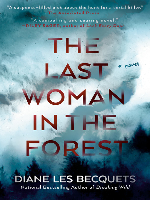 Title details for The Last Woman in the Forest by Diane Les Becquets - Available